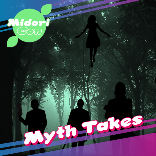 Midoricon-BT-Myth-Takes